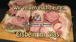 Eisbein im Glas