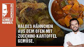 Halbes Hähnchen aus dem Ofen mit Zucchini-Kartoffelgemüse