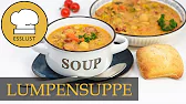 Herzhafte LUMPENSUPPE - familien- und partygeeignet