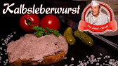 Kalbsleberwurst selber machen