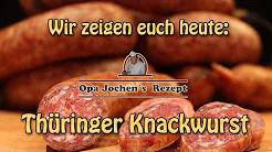 Thüringer Knackwurst selber machen