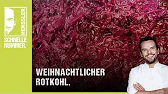 Weihnachtlicher Rotkohl Rezept von Steffen Henssler