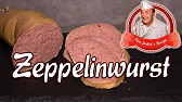 Zeppelinwurst selber machen - Delikatess Leberwurst