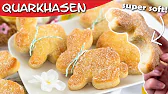 Quarkhasen Rezept